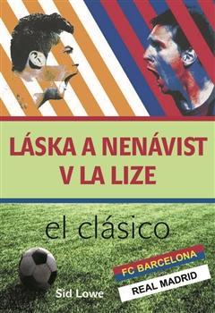 Obrázok Láska a nenávist v La Lize