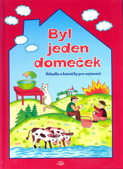 Obrázok Byl jeden domeček - Velká kniha říkadel pro nejmenší