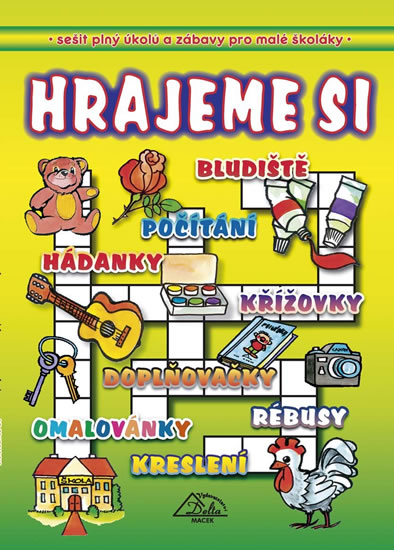 Obrázok Hrajeme si - Sešit plný úkolů a zábavy pro malé školáky