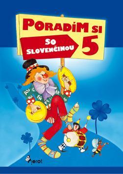 Obrázok Poradím si so slovenčinou 5.tr.