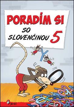 Obrázok Poradím si so slovenčinou 5.tr.(nov.vyd.)