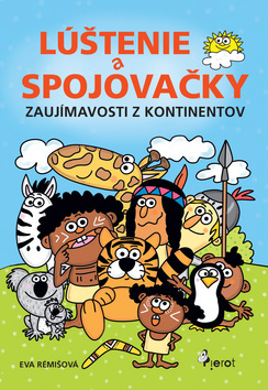 Obrázok Lúštenie a spojovačky -  Zaujímavosti z kontinentov