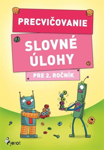 Obrázok Precvičovanie – Slovné úlohy pre 2.ročník