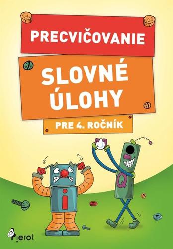 Obrázok Precvičovanie – Slovné úlohy pre 4.ročník