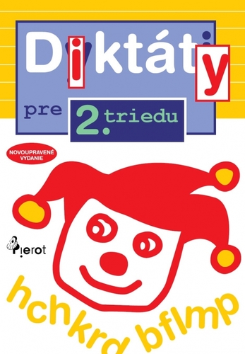 Obrázok Diktáty pre 2.triedu ZŠ (nov.vyd.)