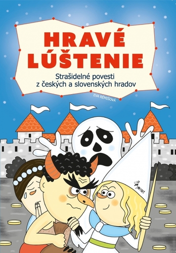 Obrázok Hravé lúštenie - Strašidelné povesti z českých a slovenských hradov