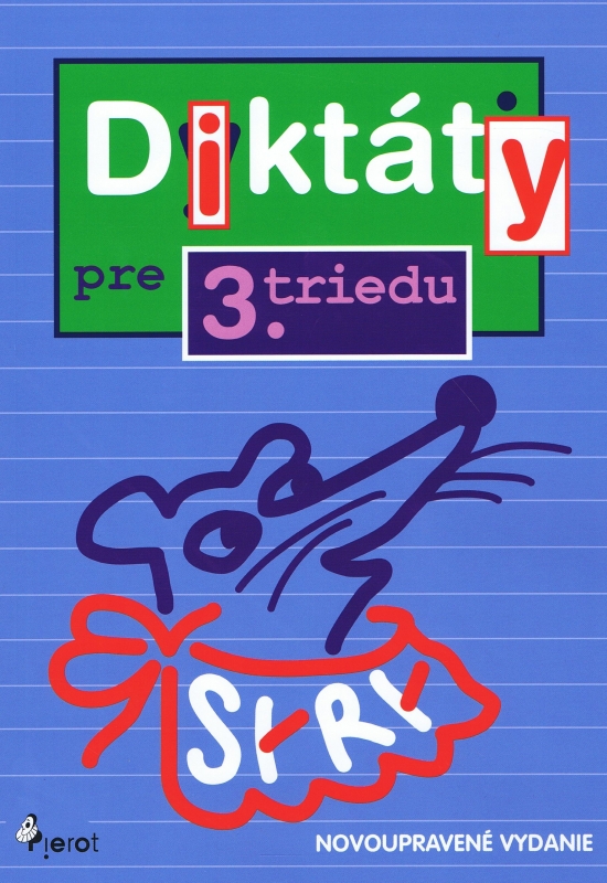 Obrázok Diktáty pre 3.triedu ZŠ (nov.vyd.)