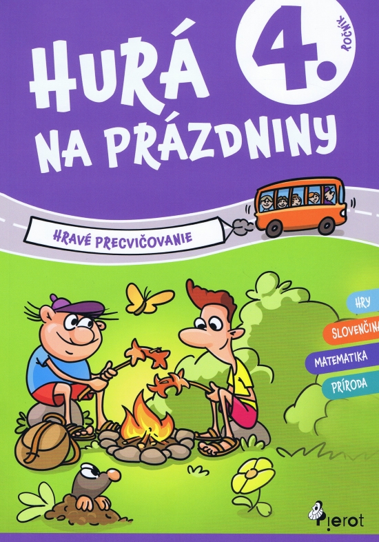 Obrázok Hurá na prázdniny 4. trieda - hravé precvičovanie