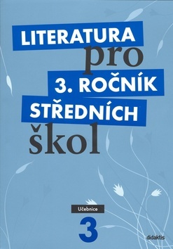 Obrázok Literatura pro 3. ročník SŠ - učebnice