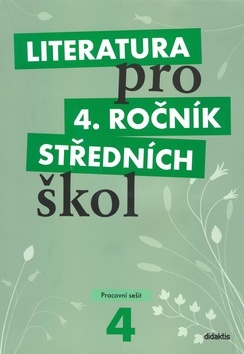 Obrázok Literatura pro 4. ročník SŠ - pracovní sešit