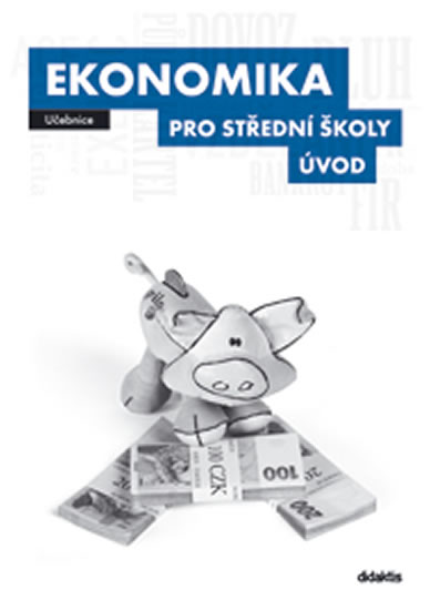 Obrázok Ekonomika pro SŠ - Úvod (učebnice)