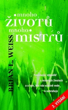 Obrázok Mnoho životů, mnoho Mistrů - 3. vydání