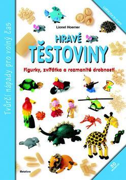 Obrázok Hravé těstoviny - Figurky, zvířátka a rozmanité drobnosti