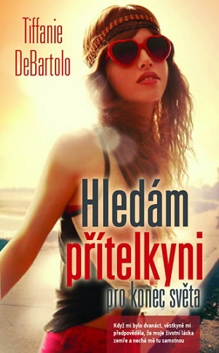 Obrázok Hledám přítelkyni pro konec světa - 2.vydání