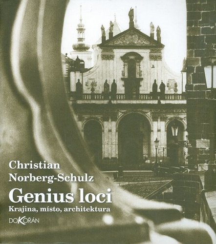 Obrázok Genius loci - Krajina, místo, architektura