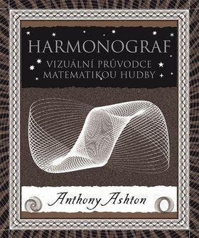 Obrázok Harmonograf - Vizuální průvodce matematikou hudby