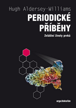 Obrázok Periodické příběhy - zvláštní životy prvků
