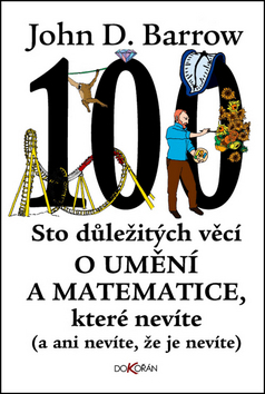 Obrázok Sto důležitých věcí o matematice a umění, které nevíte (a ani nevíte, že je nevíte)