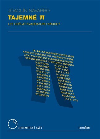 Obrázok Tajemné Pí - Lze udělat kvadraturu kruhu?