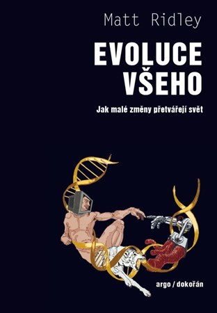 Obrázok Evoluce všeho - Jak malé změny přetvářej