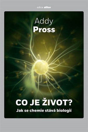 Obrázok Co je život? - Jak se chemie stává biolo