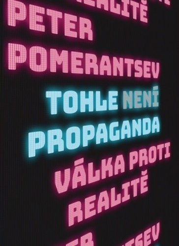 Obrázok Tohle není propaganda - Válka proti real