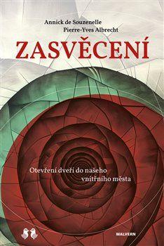 Obrázok Zasvěcení - Otevírání bran našeho vnitřního města