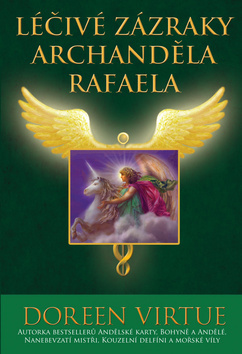 Obrázok Léčivé zázraky archanděla Rafaela