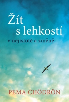 Obrázok Žít s lehkostí v nejistotě a změně