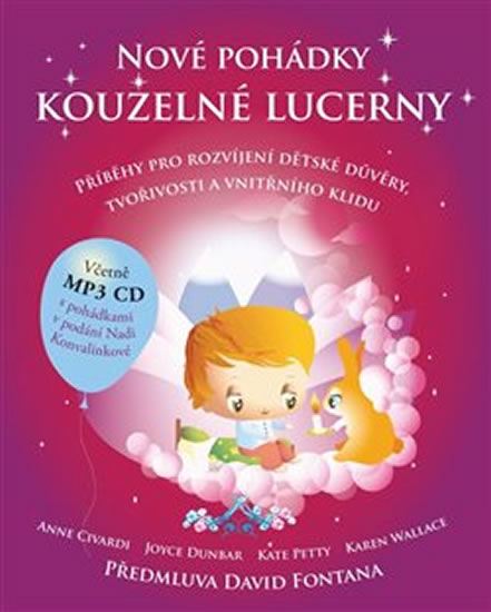 Obrázok Nové pohádky kouzelné lucerny - Příběhy pro rozvíjení dětské důvěry, tvořivosti a vnitřního klidu + CDmp3