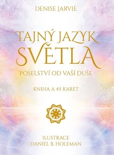 Obrázok Tajný jazyk světla: Poselství od vaší duše - kniha a 45 karet