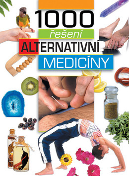 Obrázok 1000 řešení alternativní medicíny