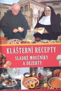 Obrázok Sladké moučníky a dezerty - Klášter. recepty