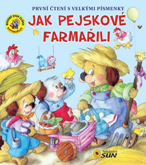 Obrázok Jak pejskové farmařili - První čtení s velkými písmenky