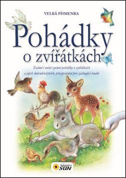 Obrázok Pohádky o zvířátkách - Velká písmenka pro snadné čtení