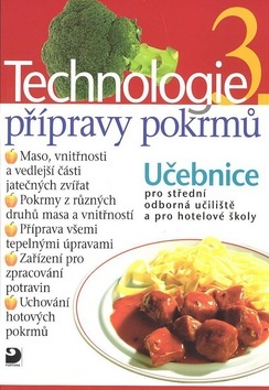 Obrázok Technologie přípravy pokrmů 3 - 2. vydání