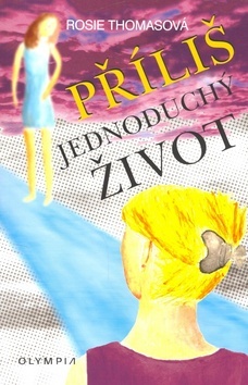 Obrázok Příliš jednoduchý život