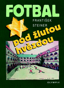 Obrázok Fotbal pod žlutou hvězdou