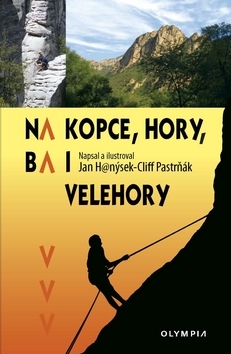 Obrázok Na kopce, hory, ba i velehory