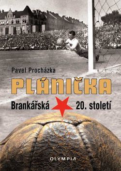 Obrázok Plánička - Brankářská hvězda 20. století