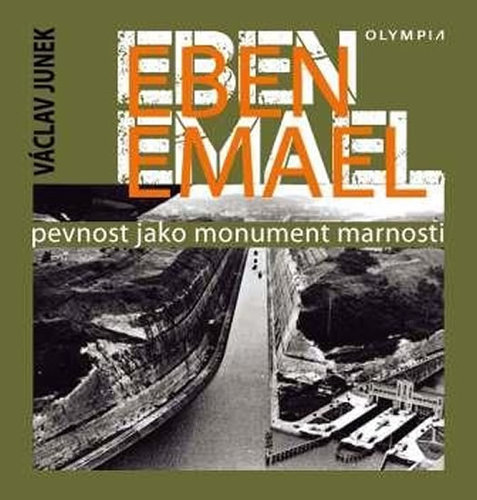 Obrázok Eben Emael - Pevnost jako monument marnosti