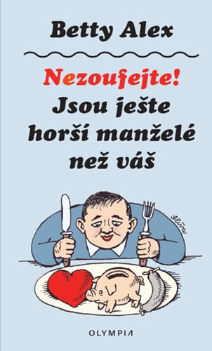 Obrázok Nezoufejte! Jsou ještě horší manželé než váš