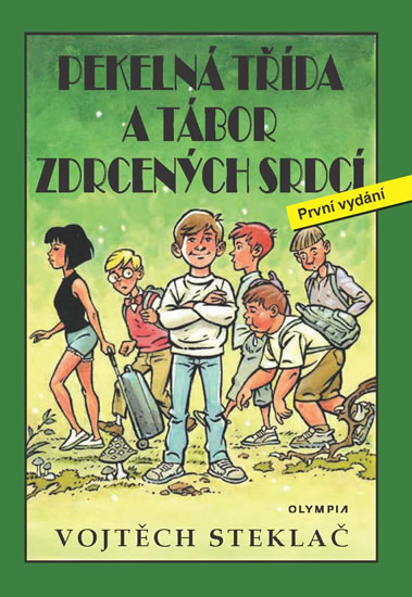Obrázok Pekelná třída a tábor zdrcených srdcí
