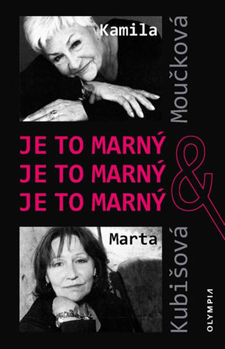 Obrázok Je to marný, je to marný, je to marný