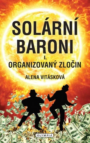 Obrázok Solární Baroni I. - Organizovaný zločin