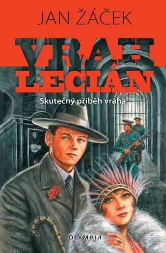 Obrázok Vrah Lecián - Skutečný příběh vraha
