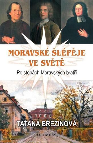 Obrázok Moravské šlépěje ve světě - Po stopách Moravských bratří