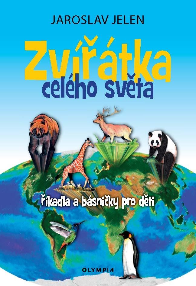 Obrázok Zvířátka celého světa - říkadla a básničky pro děti