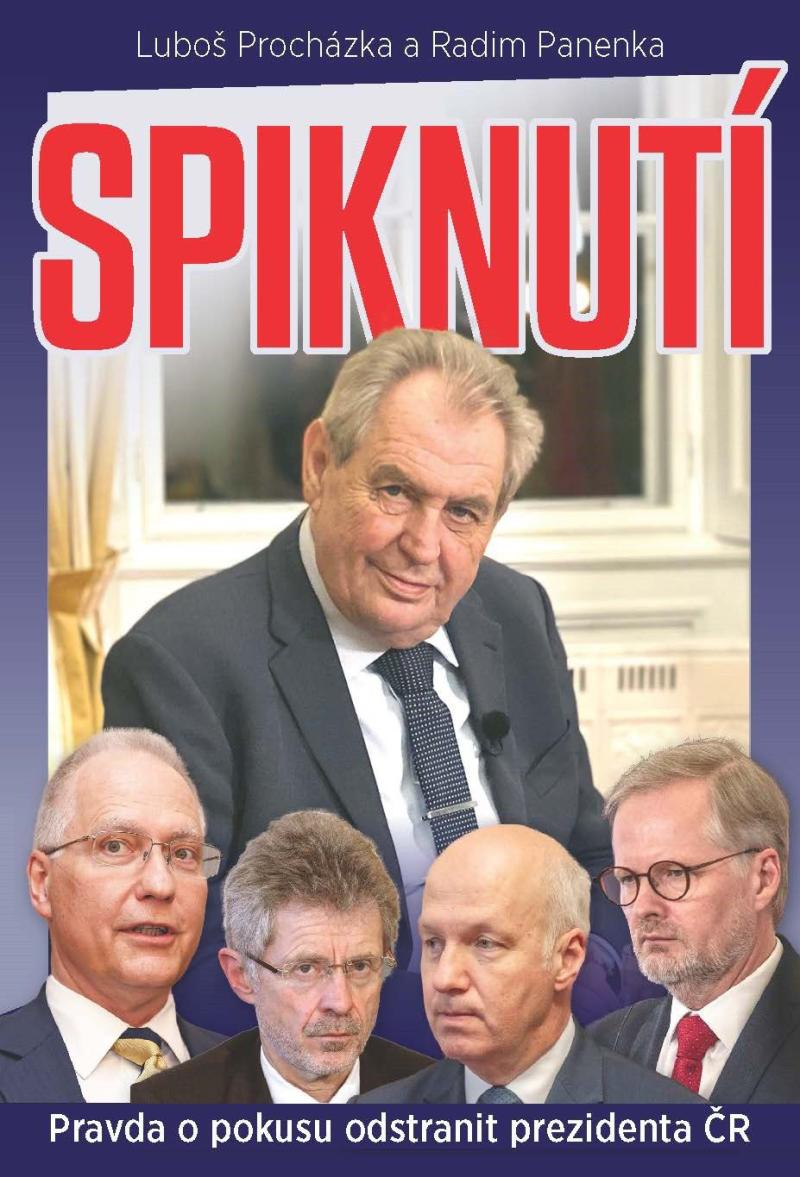 Obrázok Spiknutí - Pravda o pokusu odstranit prezidenta ČR