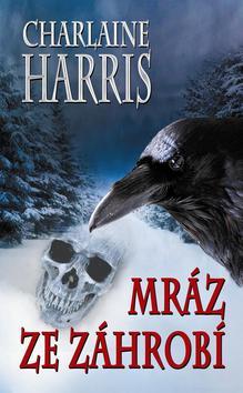 Obrázok Mráz ze záhrobí (Harper Connelly Mysteries III.)